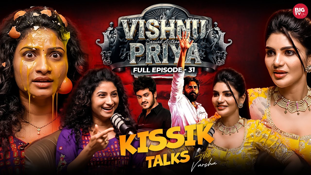 Serial Actress Vishnu Priya  Full Interview - Episode 31 | Kissik Talks With Jabardasth Varsha