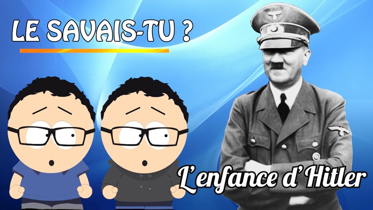 [Le savais-tu ?] : L'enfance d'Hitler