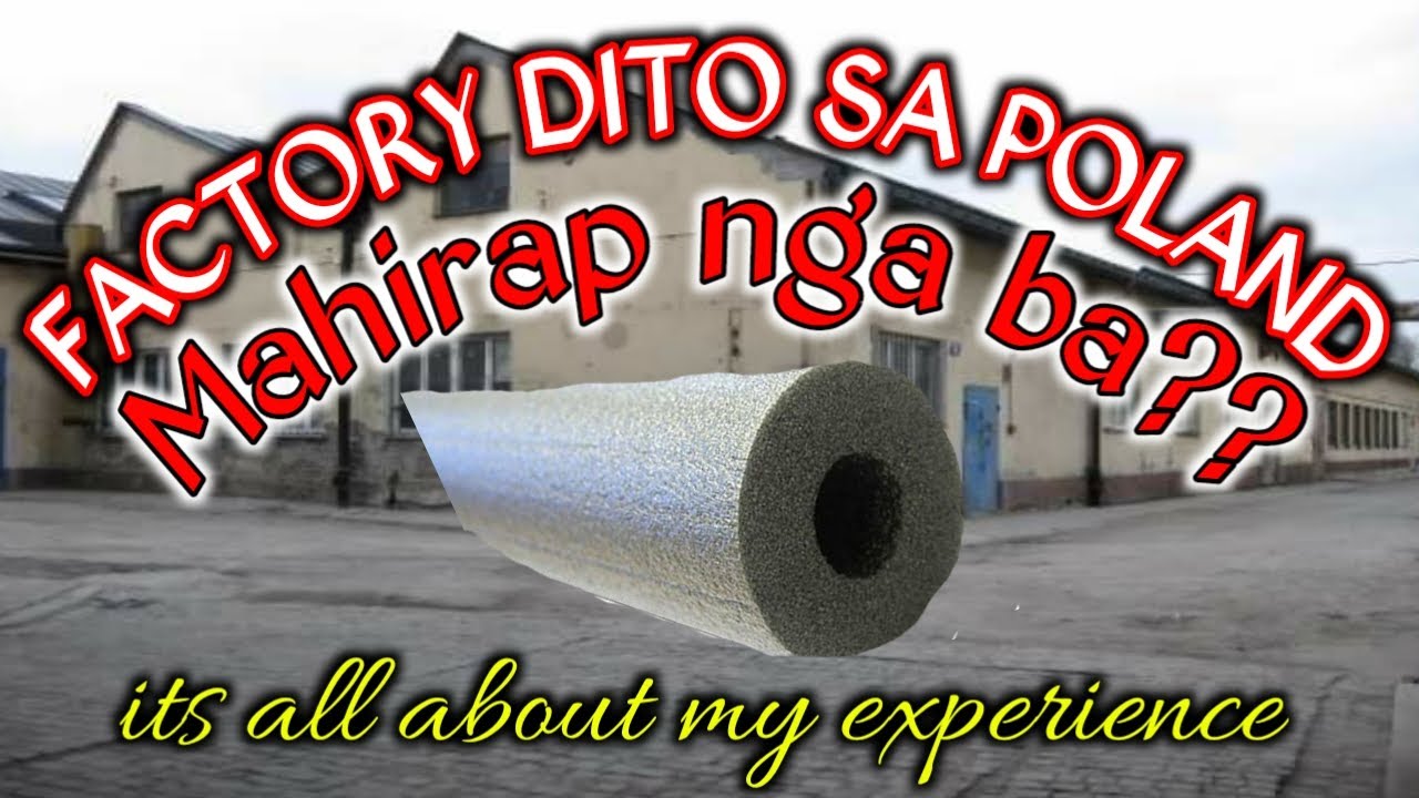 FACTORY WORKER DITO SA POLAND,MAHIRAP NGA BA?ITS ALL ABOUT MY EXPERIENCE|NON SKILLED WORKER