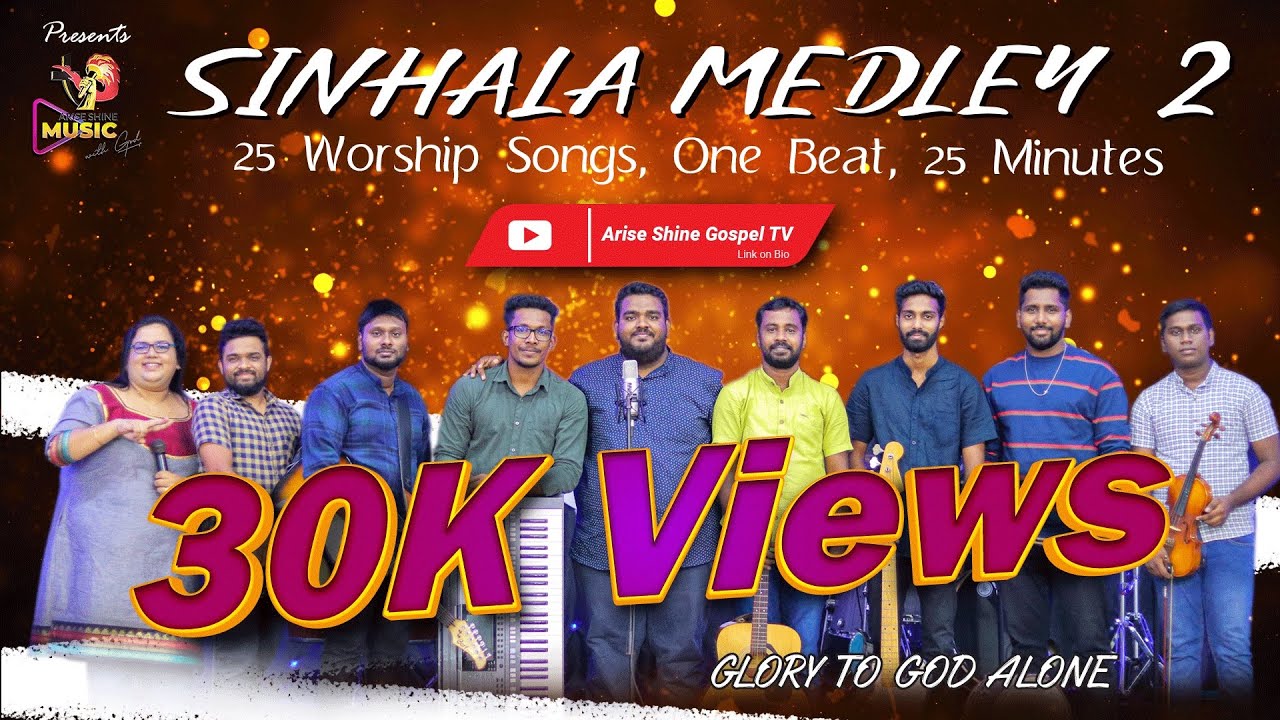 Sinhala Christian Worship Medley 02| 25 Songs Nonstop Live Sinhala Mashup | Arise Shine Gospel Team.