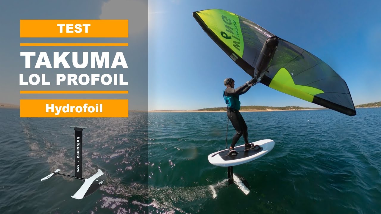 Foil LOL PROFOIL de TAKUMA (test, avis et review)