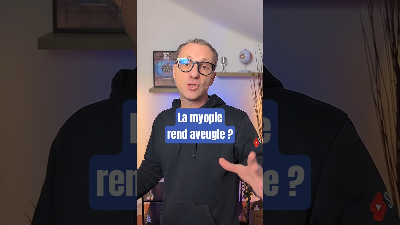 Une myopie peut-elle rendre aveugle ?