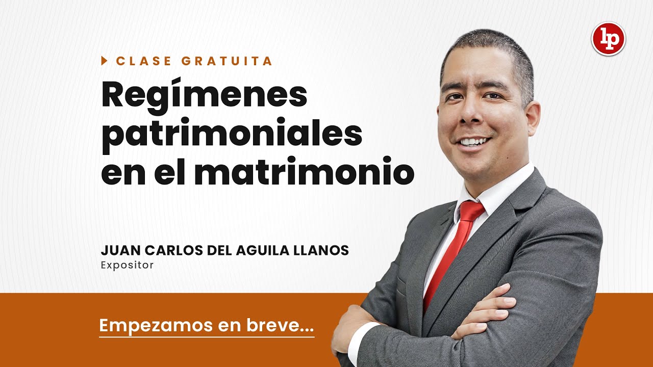 Clase gratuita: Regímenes patrimoniales en el matrimonio
