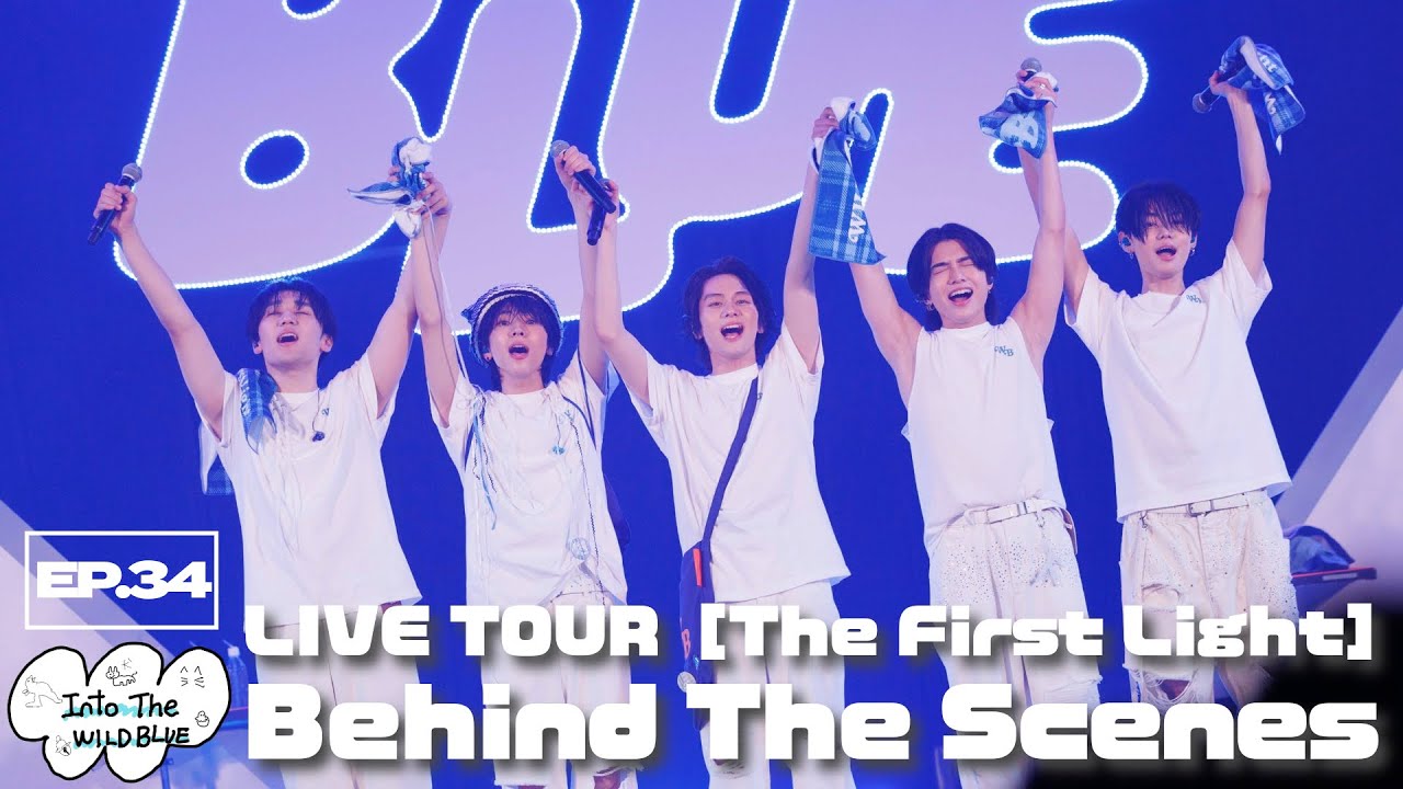 [𝐈𝐧𝐭𝐨 𝐓𝐡𝐞 𝐖𝐈𝐋𝐃 𝐁𝐋𝐔𝐄] EP.34 WILD BLUE LIVE TOUR 2025  [The First Light] ステージビハインド [ENG sub]