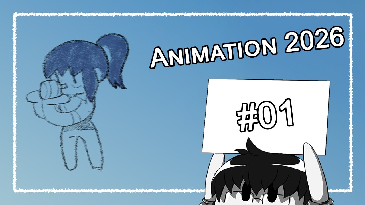 Animation 2026 | 01 --- Doing Reformation