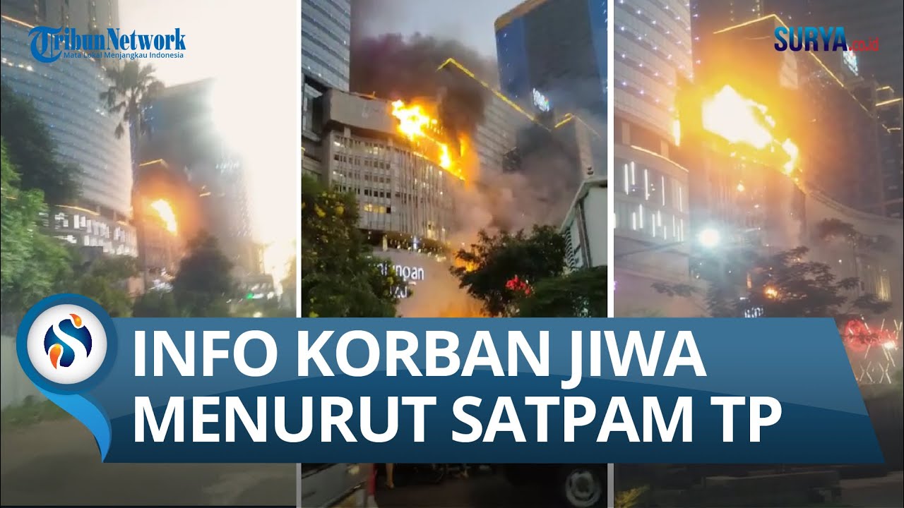 KEBAKARAN TUNJUNGAN PLAZA (TP5) Surabaya, Api Utama Sudah Padam, Belum Dipastikan Adanya Korban