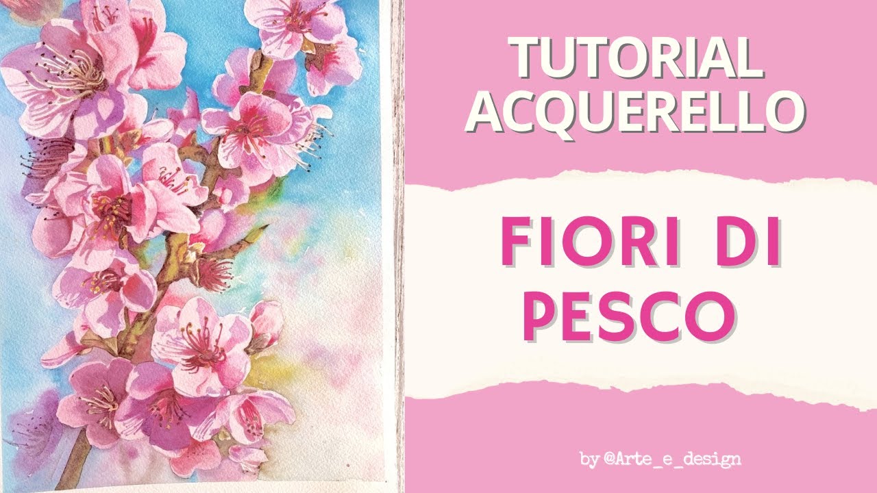 Fiori di pesco ad acquerello 🌸 TUTORIAL PASSO PASSO