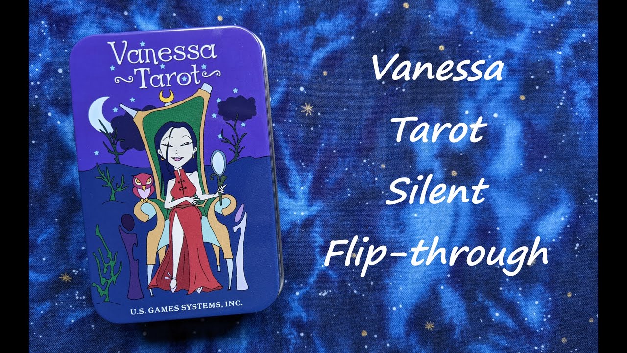 Vanessa Tarot - Silent Flip-through
