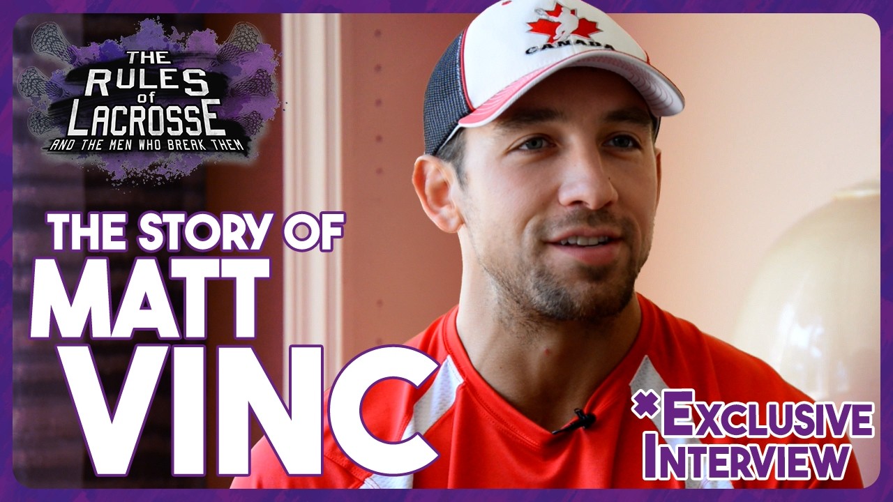 From Hockey Rinks to World Lacrosse Gold | Matt Vinc