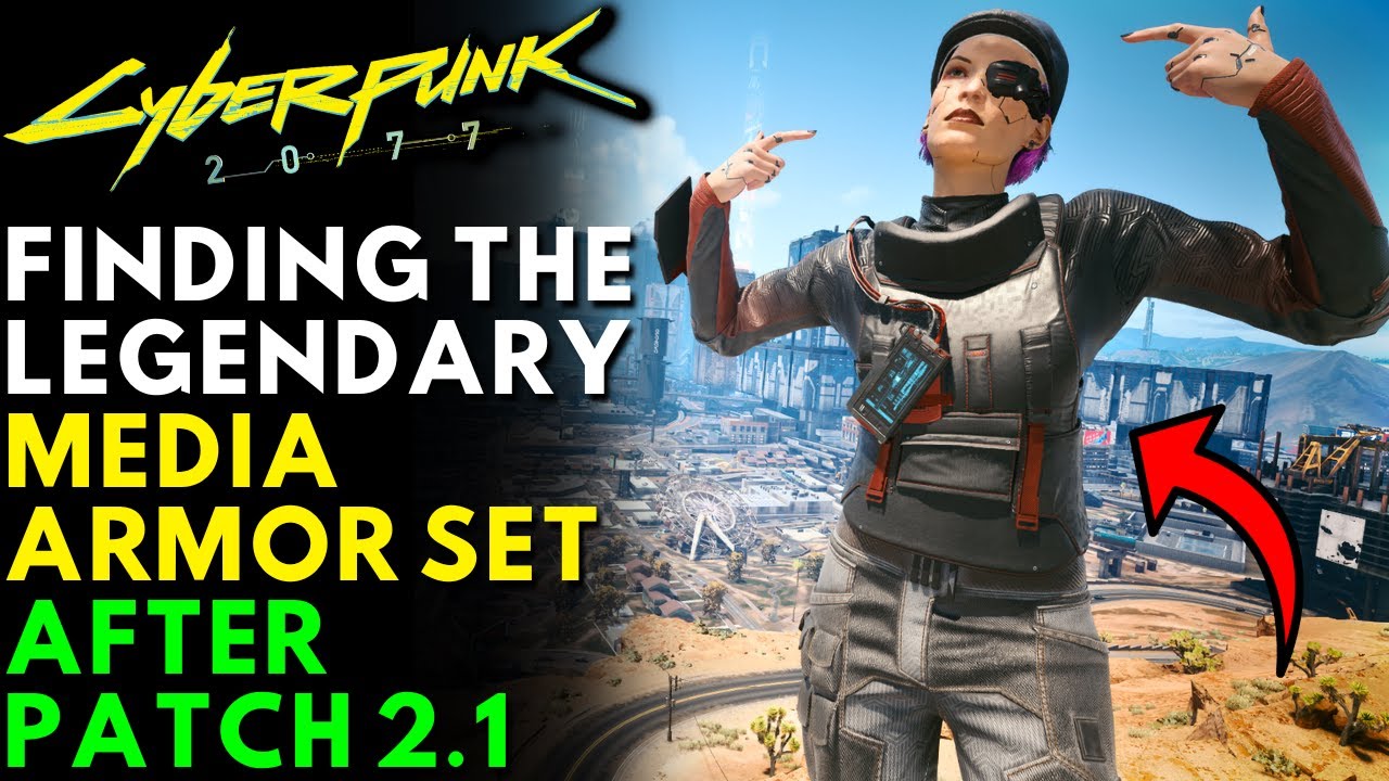 Cyberpunk 2077 - How To Get Legendary Media Armor Set | Update 2.1 (Locations & Guide)