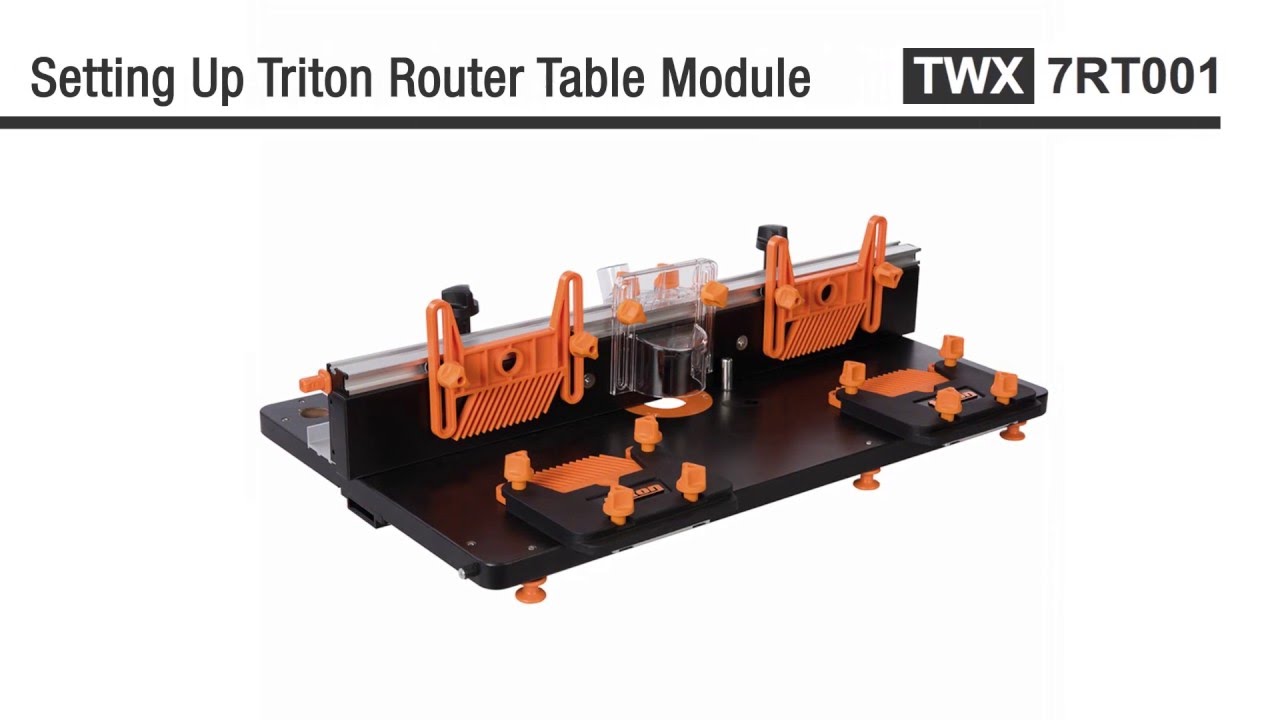 Triton Router Table Module -  Instructions