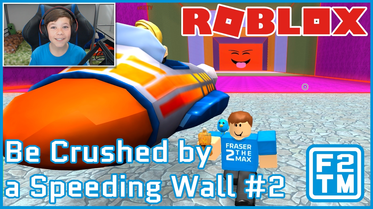 Roblox Be Crushed by a Speeding Wall #2