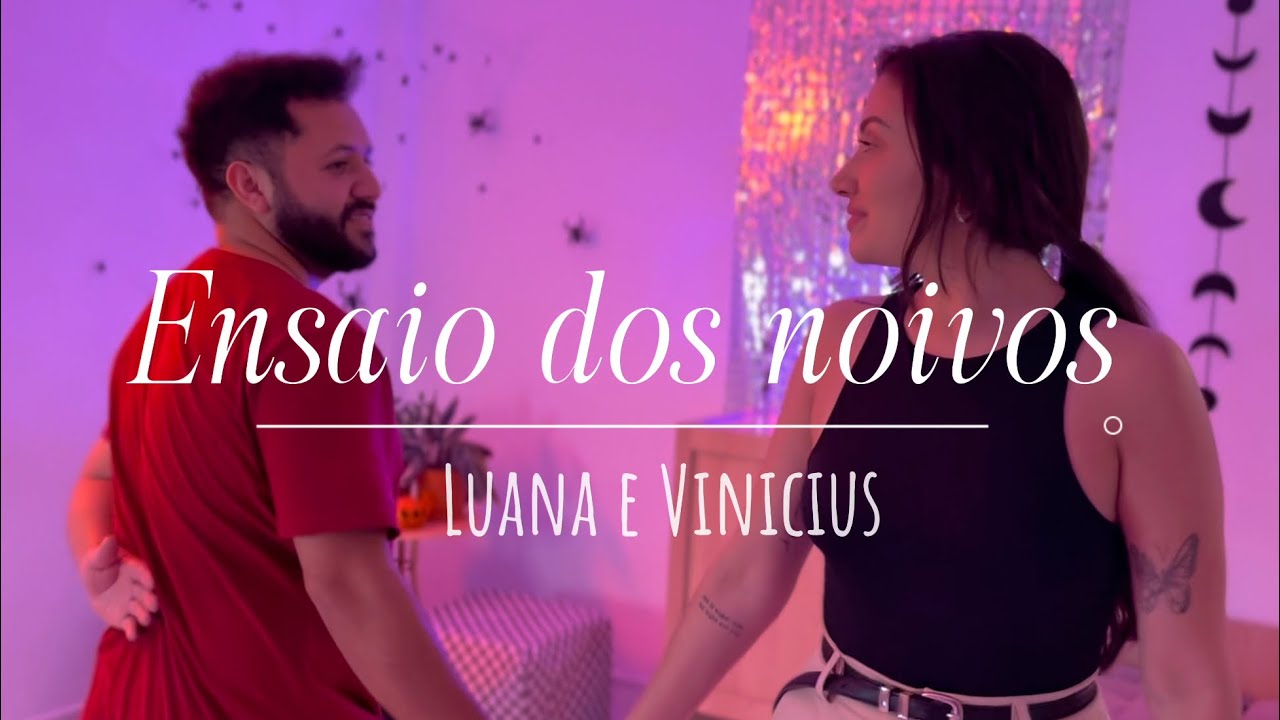 Dança dos noivos romântica | Say you won’t let go- James Arthur | Último ensaio antes do casamento