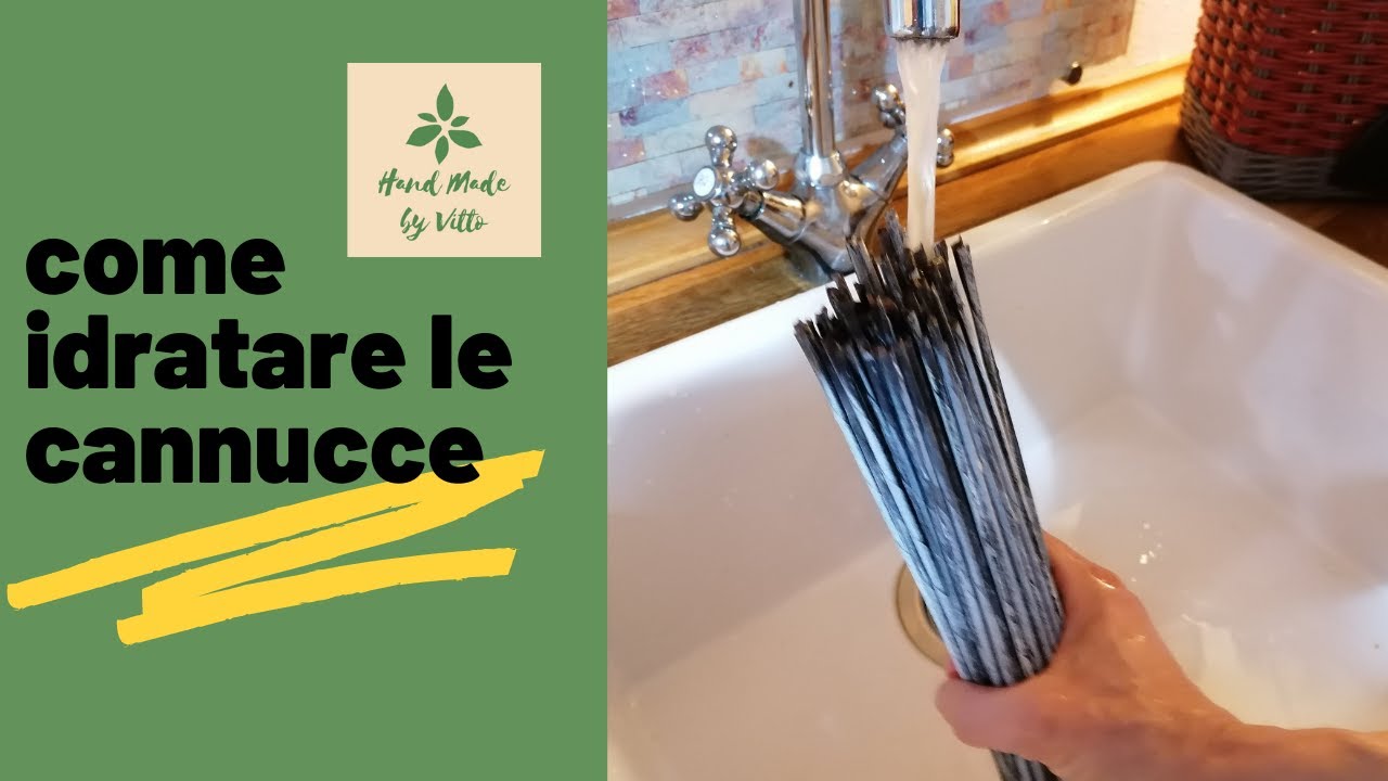 Come idratare le *CANNUCCE DI CARTA*
