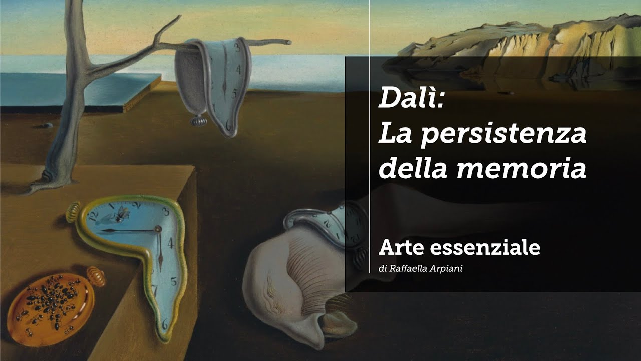 Dalì e la Persistenza della memoria