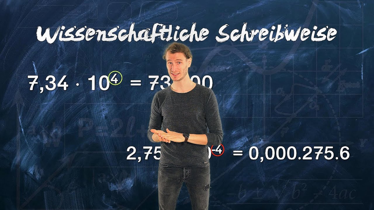 wissenschaftliche Schreibweise - einfach erklärt
