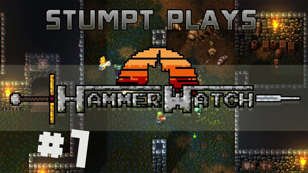 Stumpt Plays - Hammerwatch - #1 - A Battle With Bugs (4 Player Gameplay)