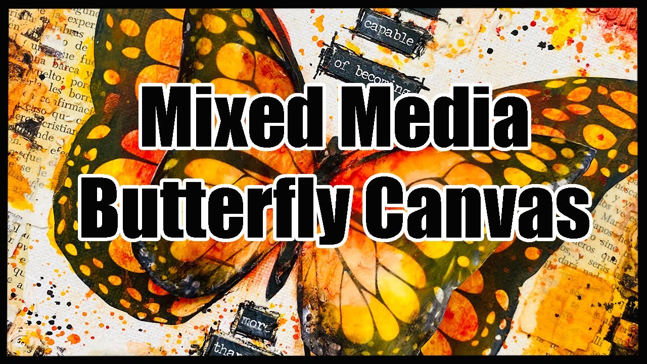 MIXED MEDIA Butterfly Canvas Collage