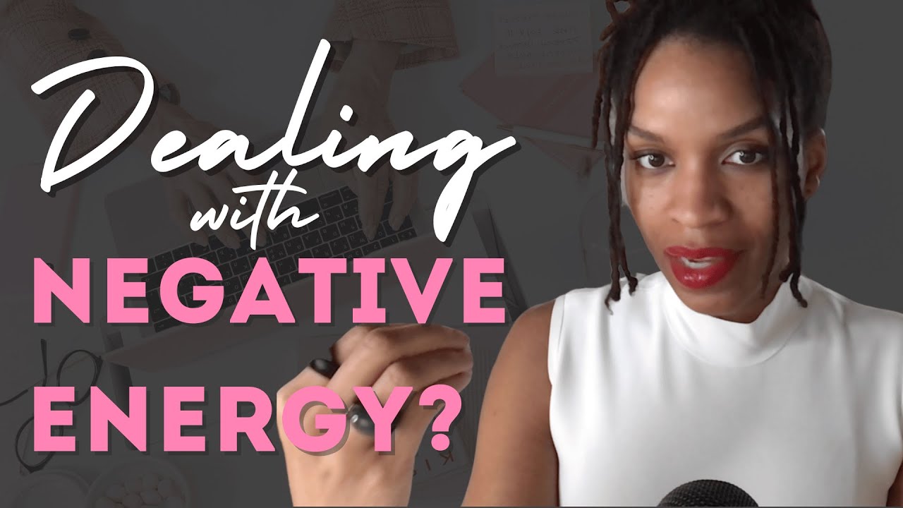 How To Deal With Negative Energy In Relationships