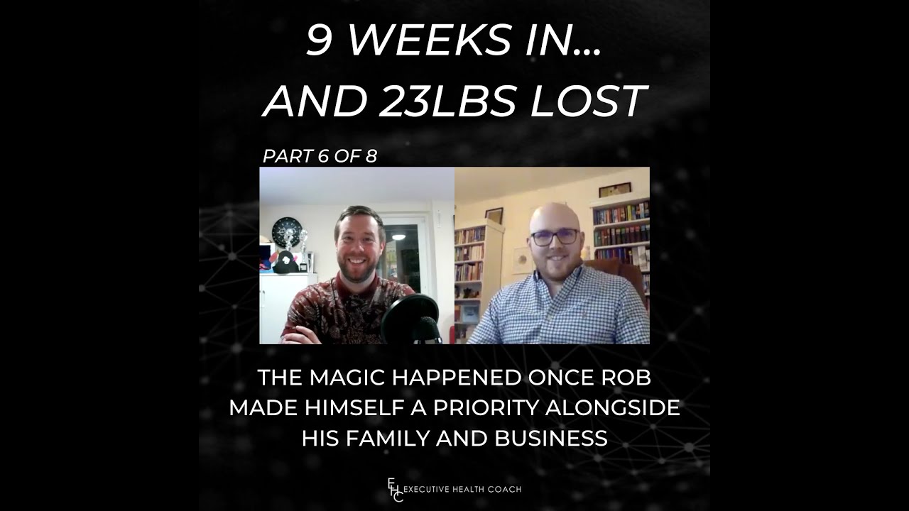 PT6 - 9 Weeks In And 23lbs Lost For Rob Dando