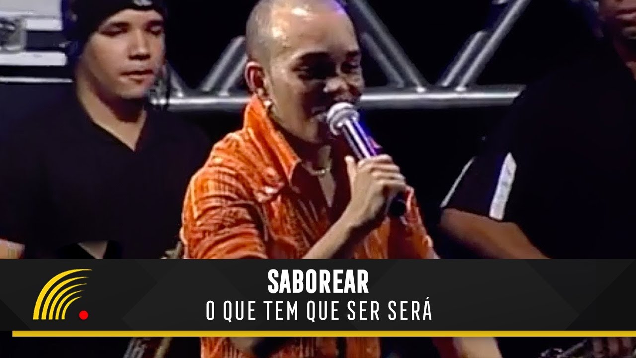 Saborear - O Que Tem Que Ser Será - Uma Maratona de Forró