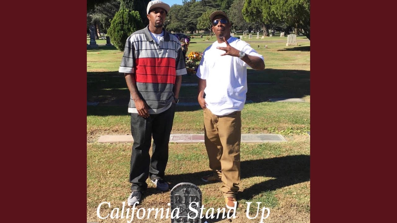 California Stand Up (feat. Spoony Loc & No Good)
