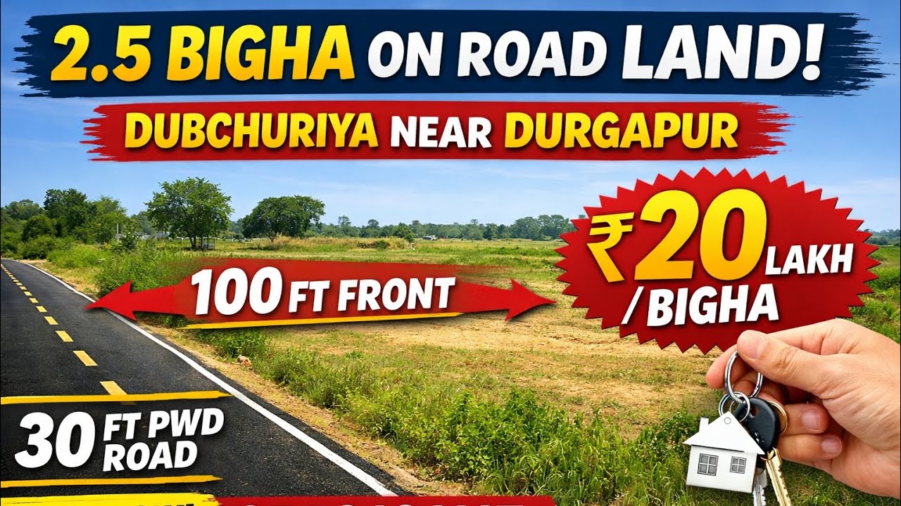 2.5 Bigha On-Road Land for Sale in Dubchuriya Near Nachan & Durgapur | 100 Ft Front | 30 Ft PWD Road