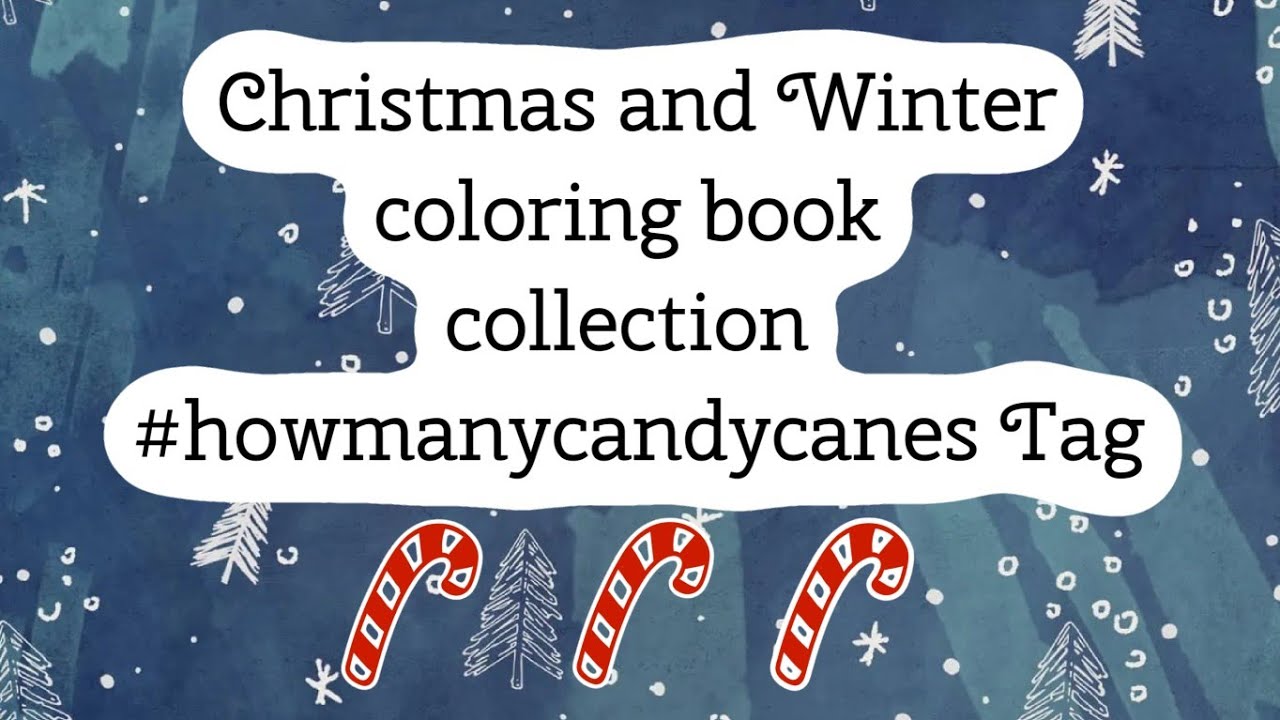 Christmas and Winter Coloring book collection / How many Candycanes Tag