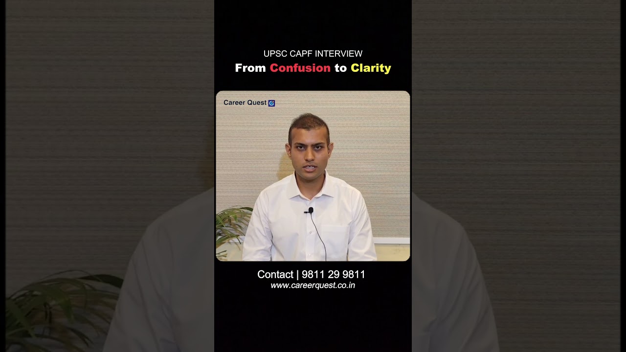 From Confusion to Clarity | UPSC CAPF AC |