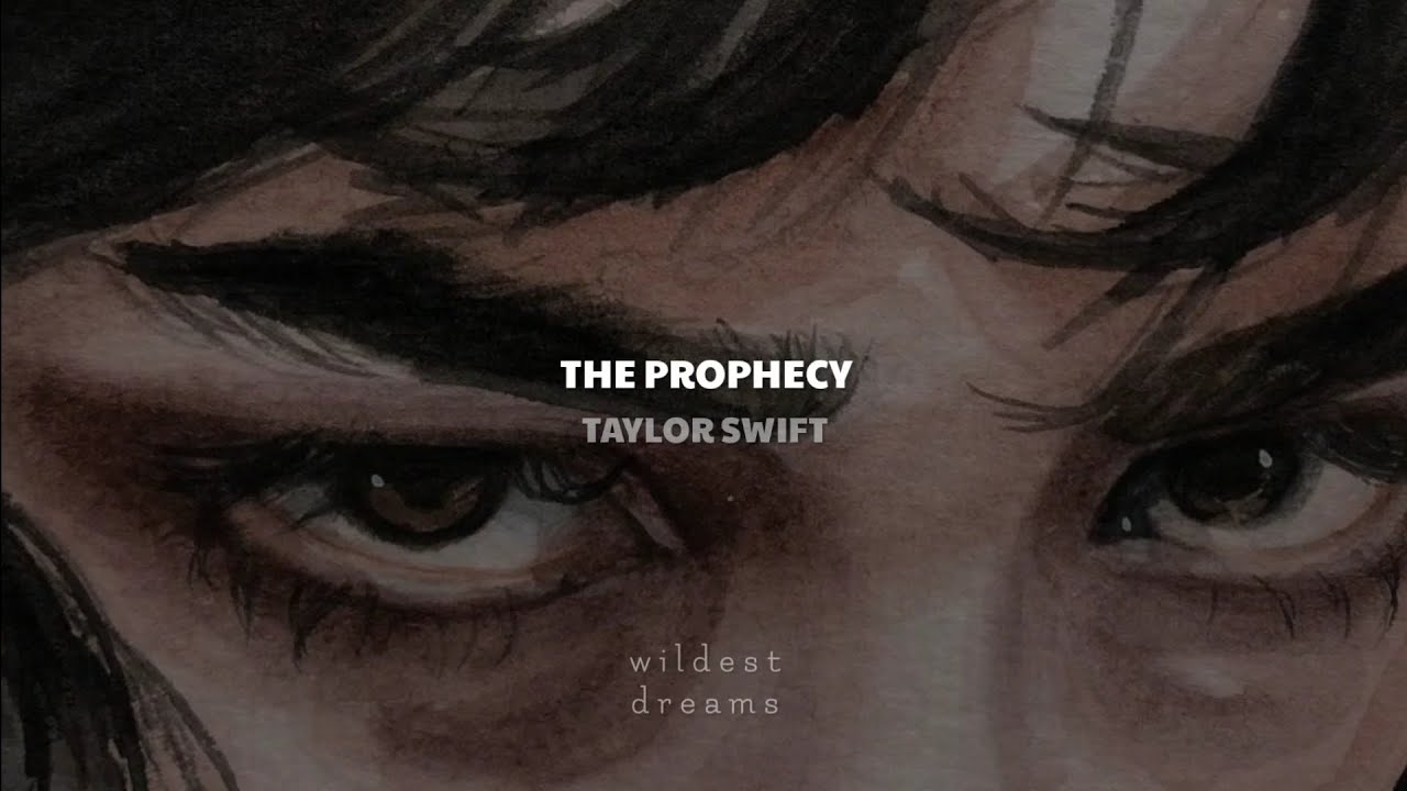 Taylor Swift - The Prophecy | Español & English