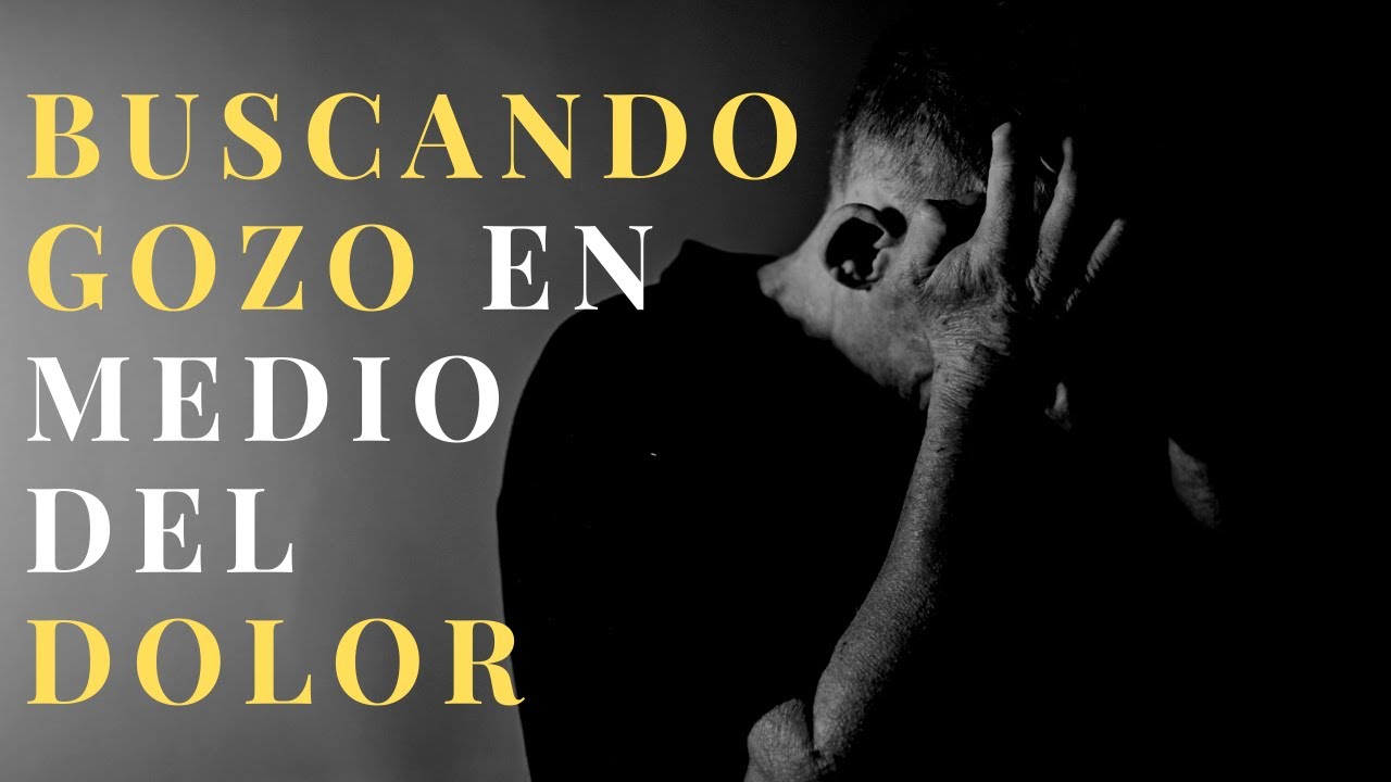 Buscando GOZO en Medio del Dolor 😥😟😭 Juan Manuel Vaz