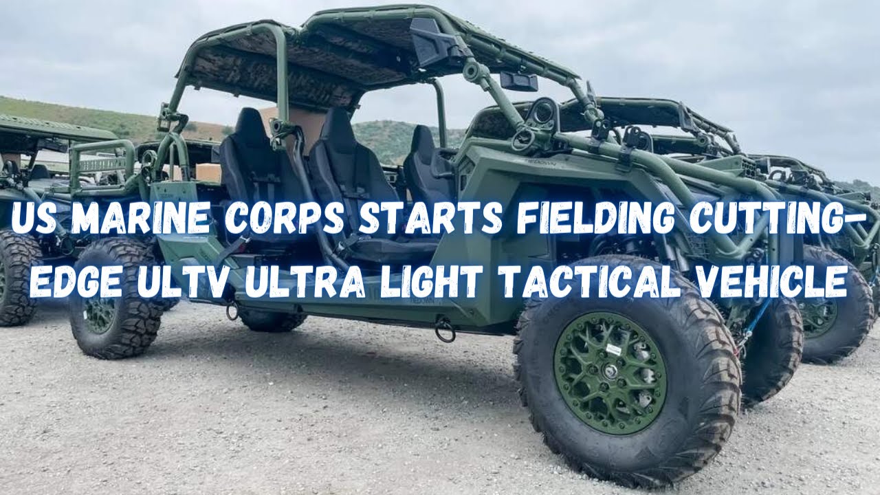 US Marine Corps starts fielding cutting-edge ULTV Ultra Light Tactical Vehicle