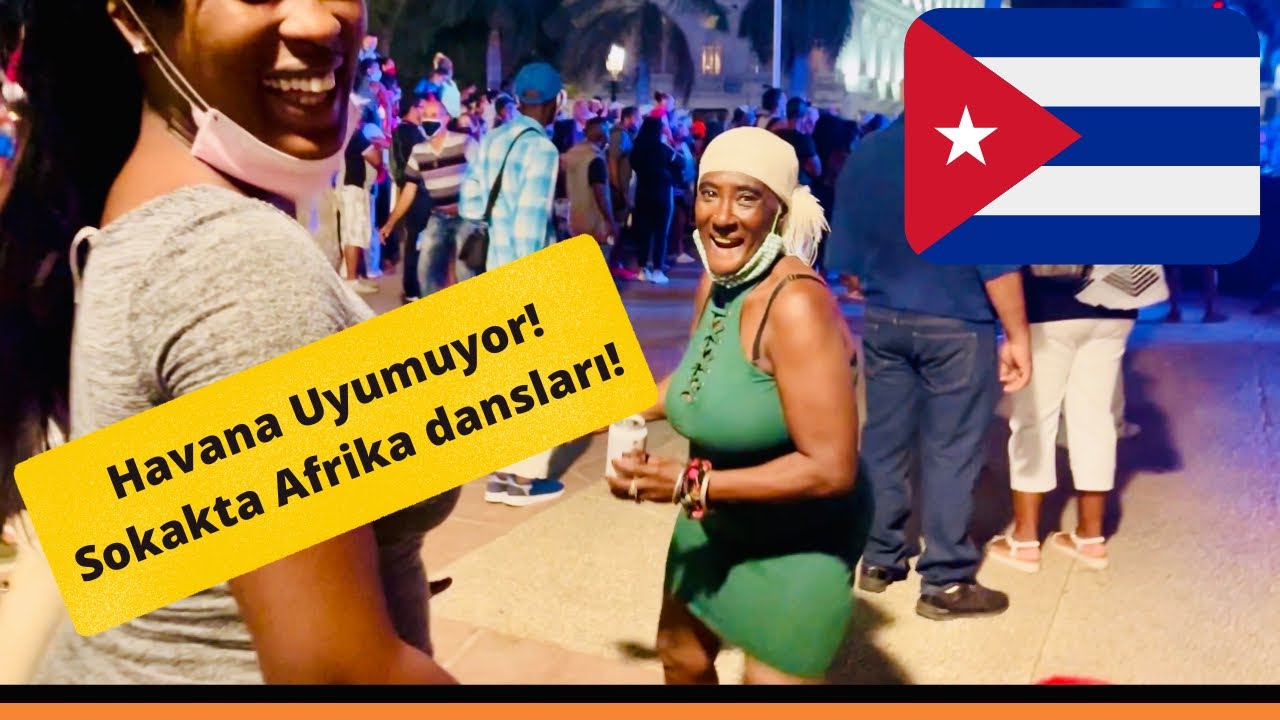 Küba’da 7’den 70’e herkes sokakta!
