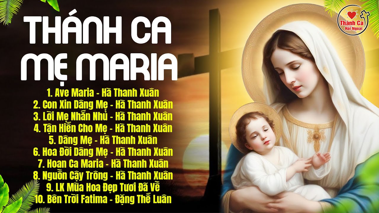 Thánh Ca Mẹ Maria Hay Nhất 2024 | Ave Maria | Thánh Ca Hải Ngoại Đặc Biệt 2024