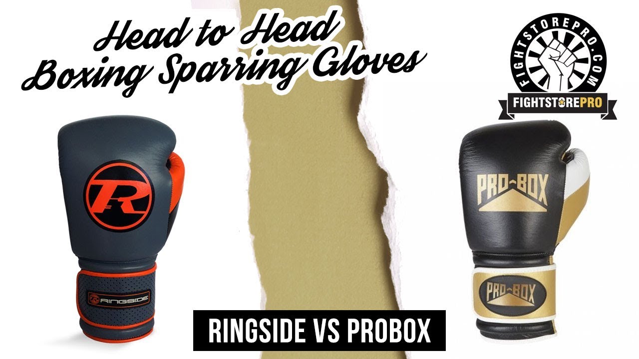 Boxing Sparring Gloves - Ringside Alpha versus Pro Box Pro Spar