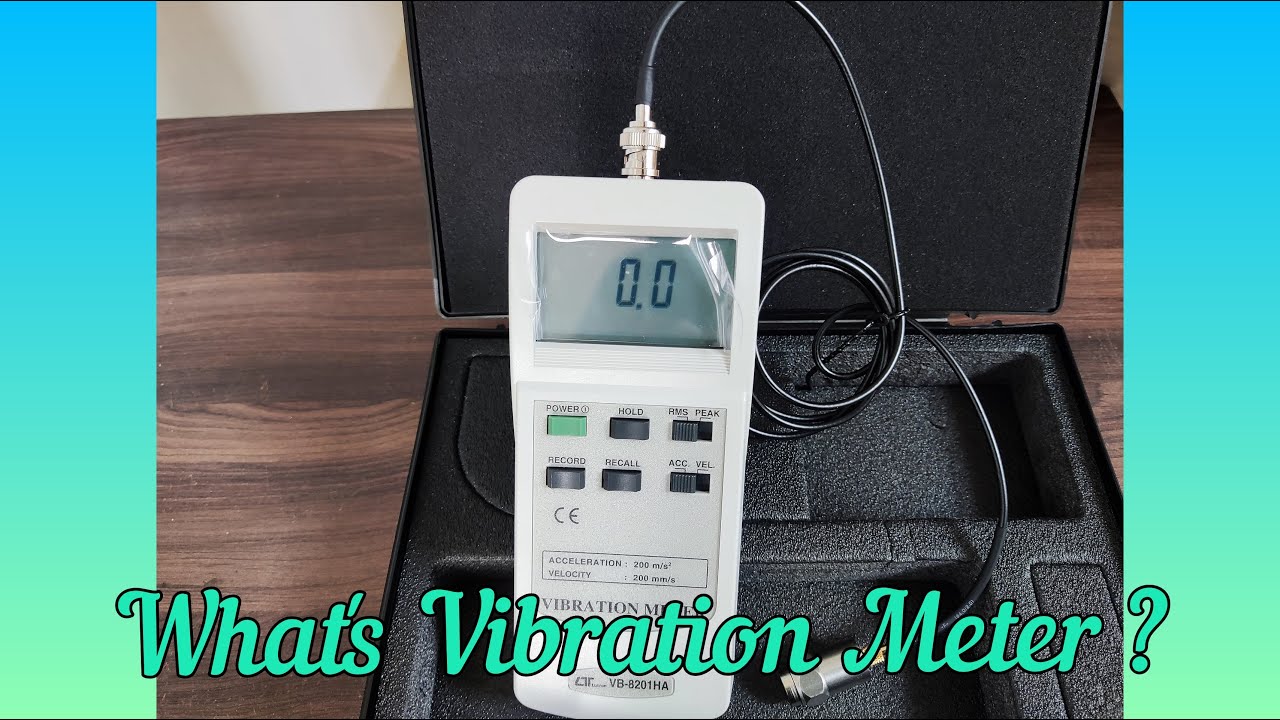Vibration Meter
