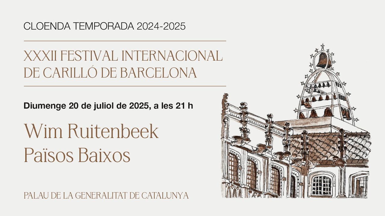XXXII Festival Internacional de Carilló de Barcelona: 20 de juliol de 2025, 21 h
