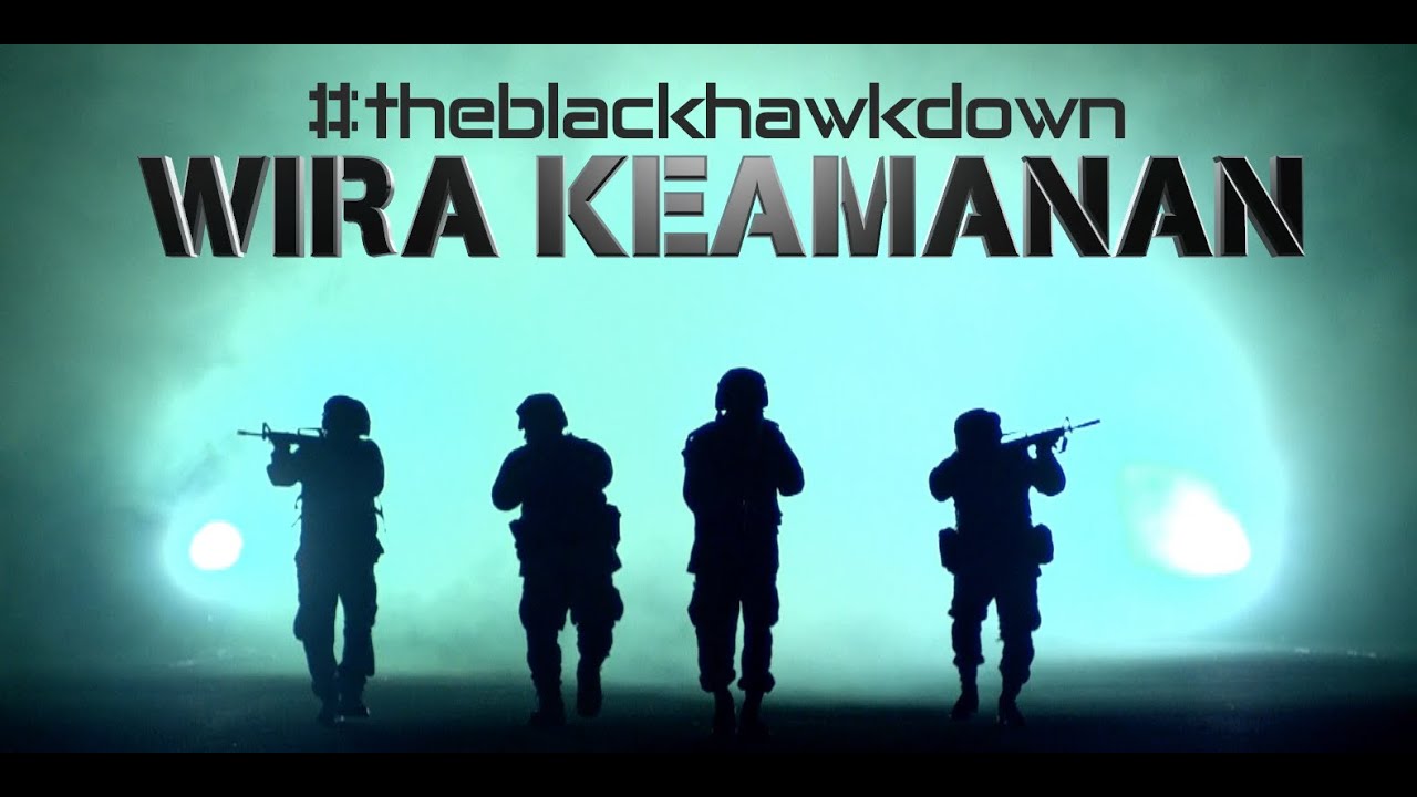 WIRA KEAMANAN (BLACK HAWK DOWN)
