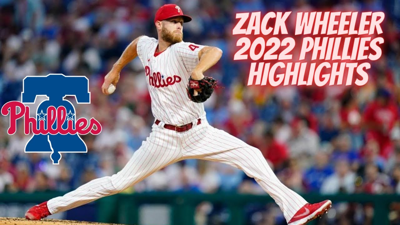 ZACK WHEELER 2022 PHILLIES HIGHLIGHTS 
