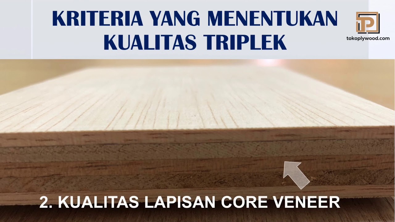Cara Memilih Kualitas Triplek Yang Bagus (How To Choose Good Quality Plywood)
