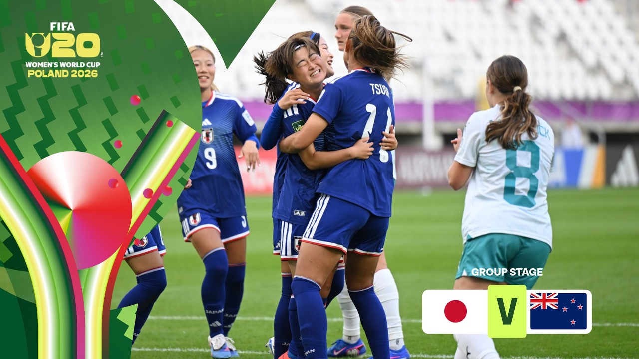 Japan vs New Zealand Highlights | FIFA U-20 Women's World Cup 2026&trade;