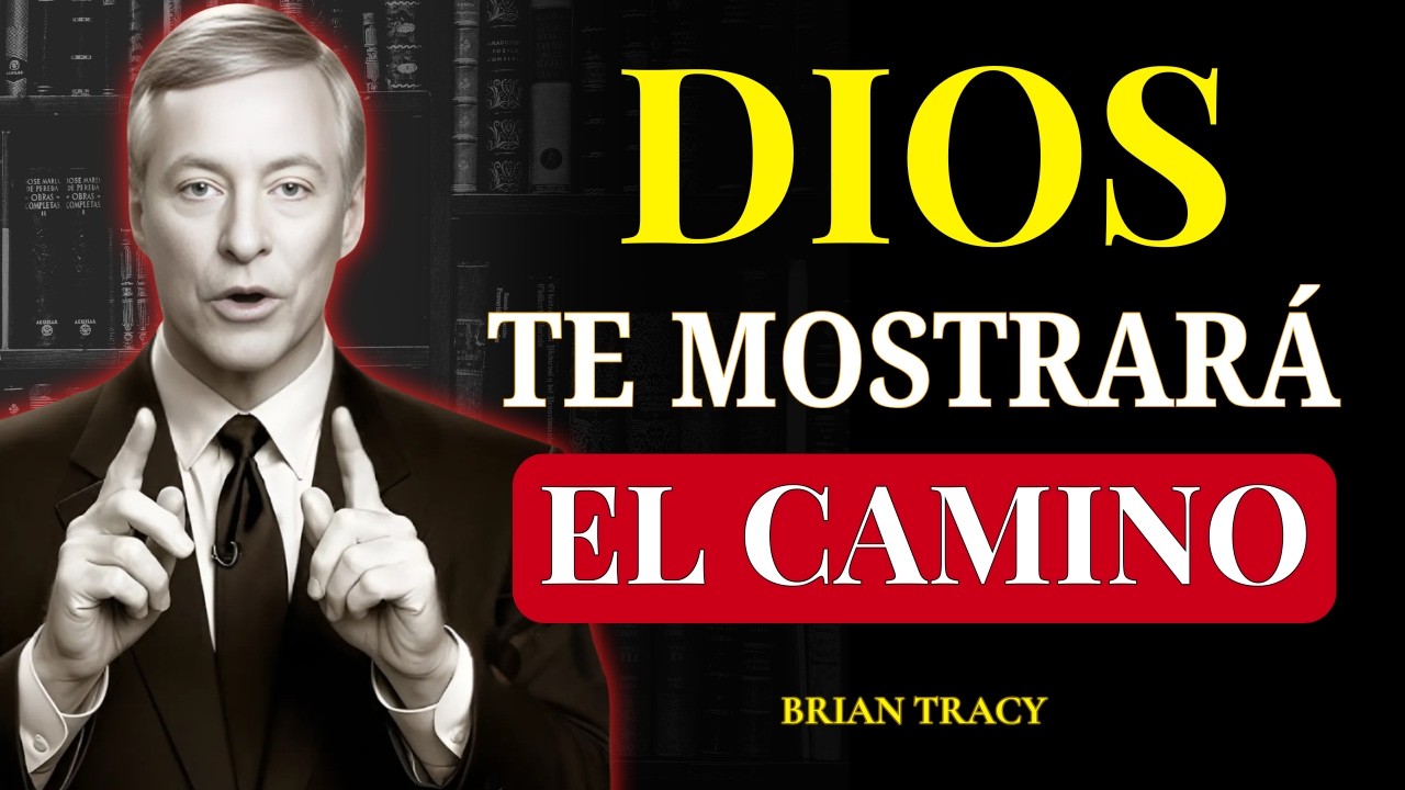 Dios te está fortaleciendo... Solo debes CONFIAR | Brian Tracy