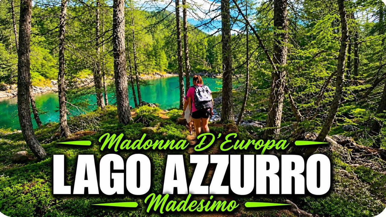 LAGO AZZURRO E MADONNA D'EUROPA  Alpe Motta (Madesimo)