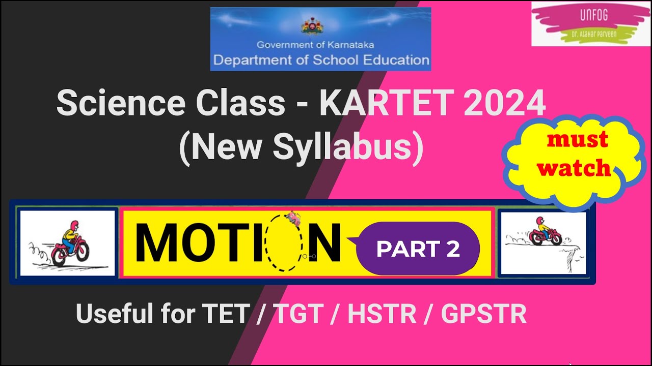 kar tet science classes 🚴Motion - 2 #kartet2024 #new_syllabus  #kartet  #unfog #karnataka #tet2024