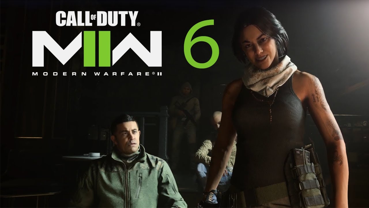 Let's Play Call of Duty MWII Part 6 Kingpin