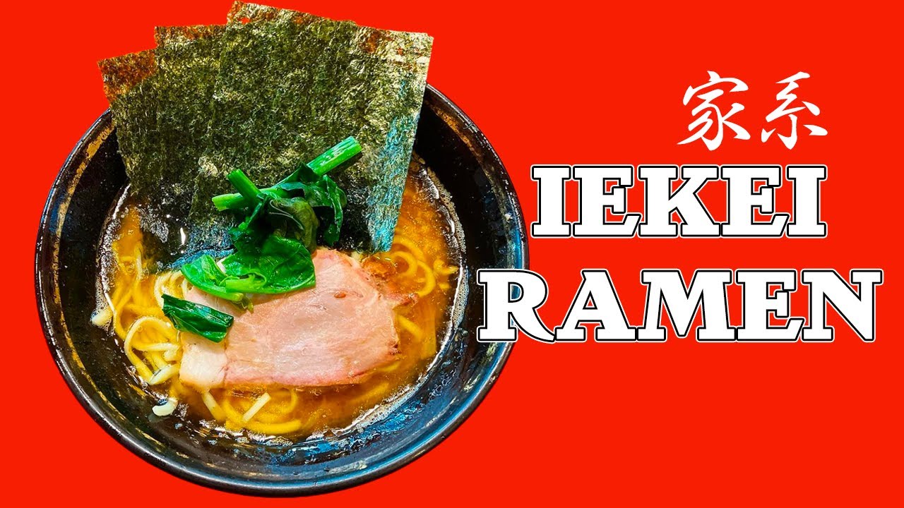 The Legendary Ramen Shop 'Yoshimuraya' and the Origins of Japanese 'Iekei Ramen'