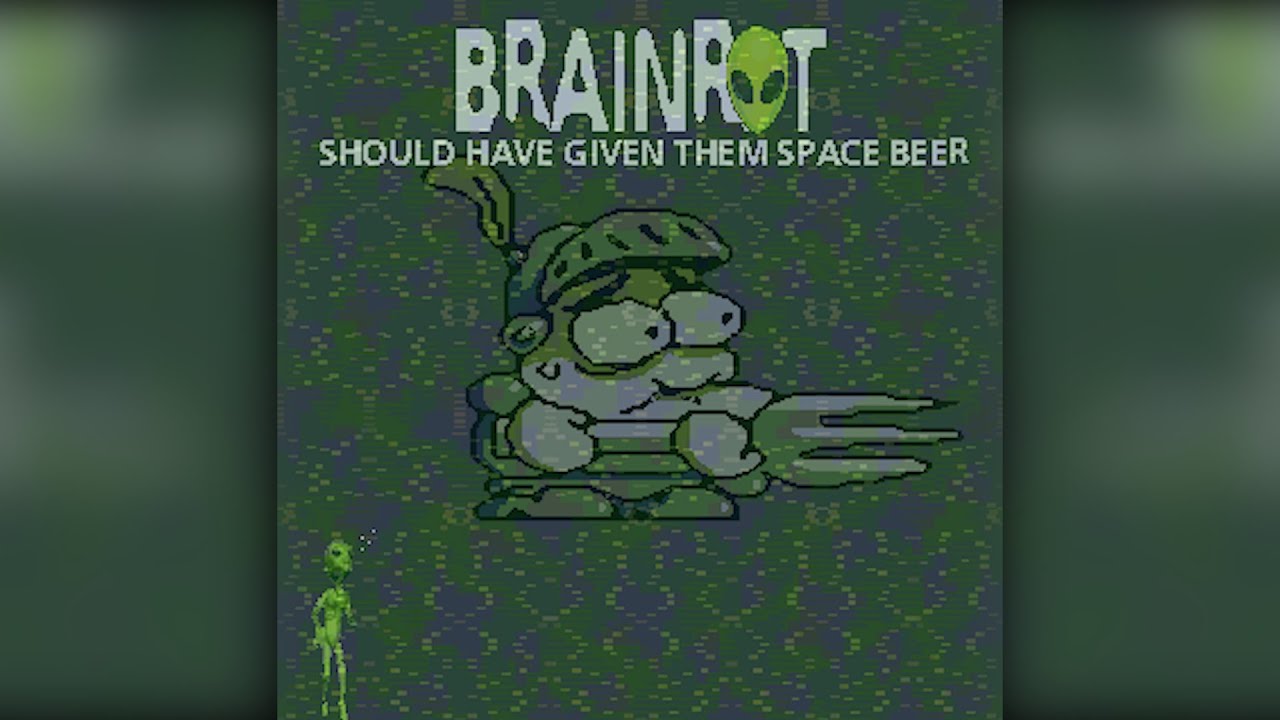 Weirdspace - BRAINROT