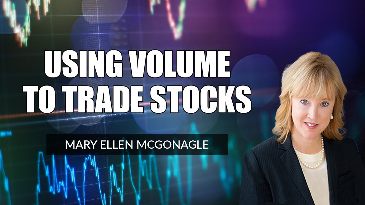 How to Use Volume to Trade Stocks