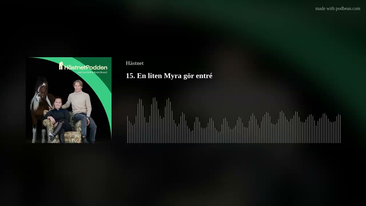 15. En liten Myra gör entré