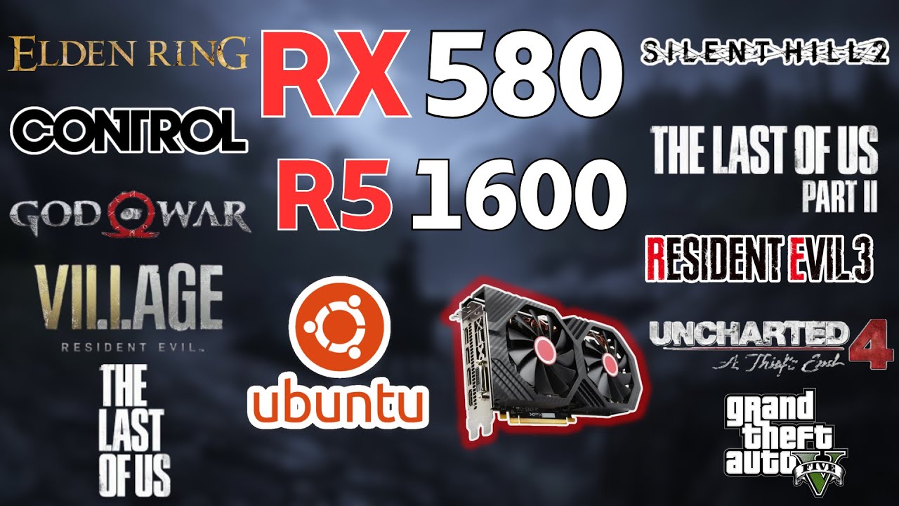 Linux Gaming | Ubuntu | RX 580 + Ryzen 5 1600 | Test in 10 Games + Benchmarks | 2025